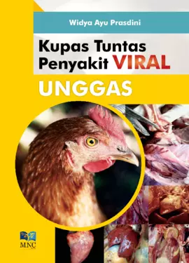 Kupas Tuntas Penyakit Viral Unggas