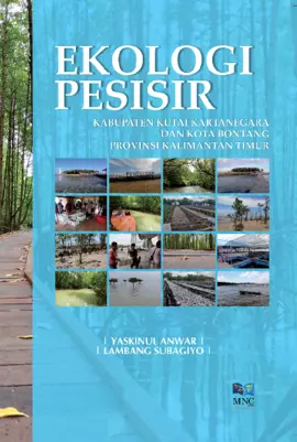 Ekologi Pesisir : Kabupaten Kutai Kartanegara dan Kota Bontang Provinsi Kalimantan Timur