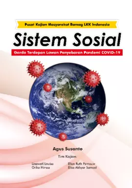 Sistem Sosial Garda Terdepan Lawan Penyebaran Pandemi Covid -19