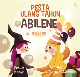 PESTA ULANG TAHUN ABILENE: SERI ABILENE