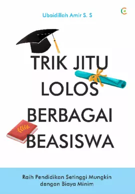 TRIK JITU LOLOS BERBAGAI BEASISWA