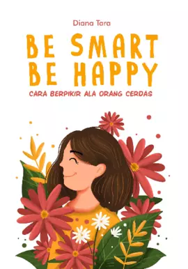 BE SMART BE HAPPY