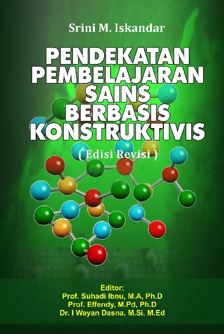 Pendekatan Pembelajaran Sains Berbasis Konstruktivis Ed. Revisi