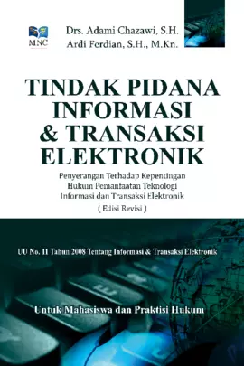 Tindak Pidana Informasi Dan Transaksi Elektronik Ed. Revisi