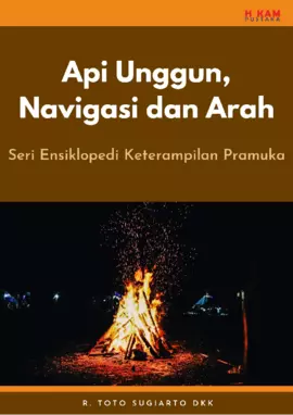 Api Unggun, Navigasi dan Arah