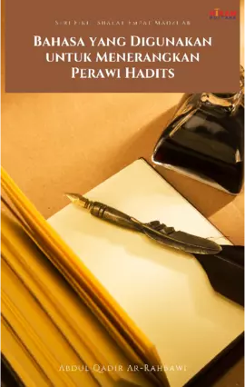 Bahasa yang Digunakan untuk Menerangkan Perawi Hadits