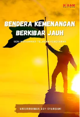 Bendera Kemenangan Berkibar Jauh