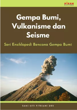 Gempa Bumi, Vulkanisme dan Seisme