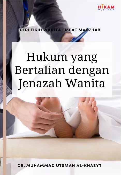 Hukum yang Bertalian dengan Jenazah Wanita