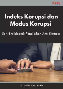 Indeks Korupsi dan Modus Korupsi