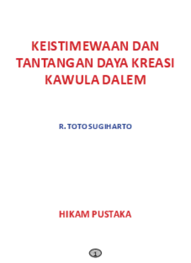 Keistimewaan dan Tantangan Daya Kreasi Kawula Dalem