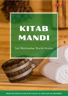 Kitab Mandi: Seri Mukhtashar Shahih Muslim