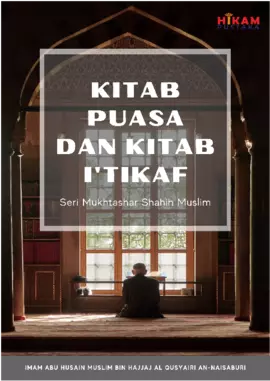 Kitab Puasa dan Kitab I'tikaf: Seri Mukhtashar Shahih Muslim