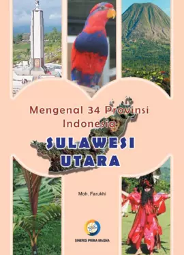 Mengenal 34 Provinsi Indonesia : Sulawesi Utara