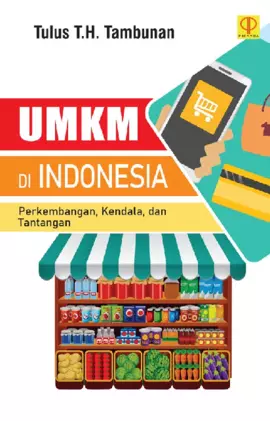 UMKM DI INDONESIAPerkembangan, Kendala, dan Tantangan