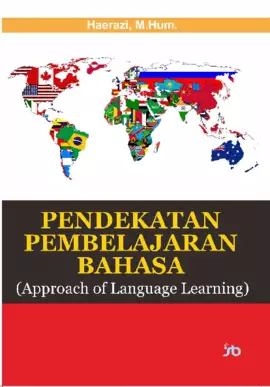 PENDEKATAN PEMBELAJARAN BAHASA (APPROACH OF LANGUAGE LEARNING)