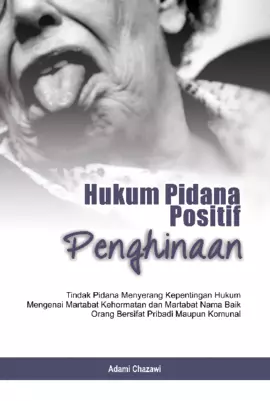 Hukum Pidana Positif Penghinaan