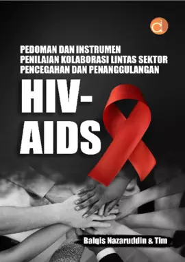 Pedoman Dan Instrumen Penilaian Kolaborasi Lintas Sektor Pencegahan Dan Penanggulangan HIV-AIDS