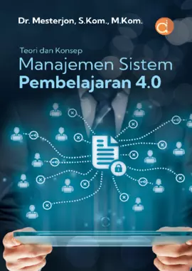 Teori Dan Konsep Manajemen Sistem Pembelajaran 4.0