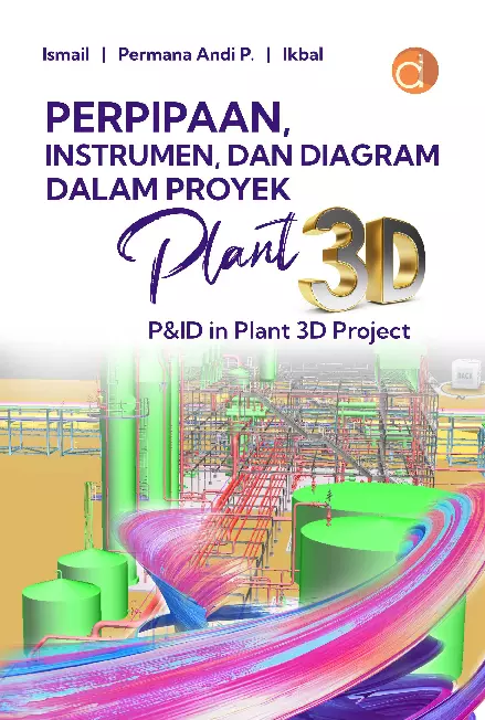 Perpipaan, Instrumen Dan Diagram Dalam Proyek Plant 3D P%ID in Plant 3D Project