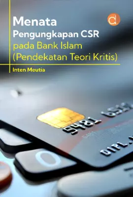 Menata Pengungkapan CSR Pada Bank Islam (Pendekatan Teori Kritis)