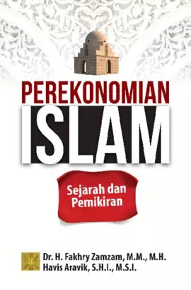 Perekonomian Islam Sejarah Dan Pemikiran