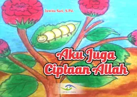 Aku Juga Ciptaan Allah