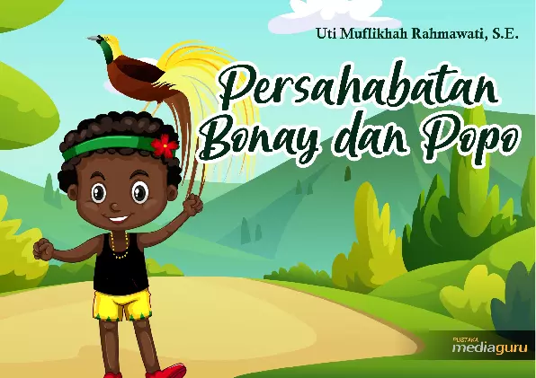 Persahabatan Bonay dan Popo