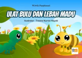 Ulat Bulu dan Lebah Madu