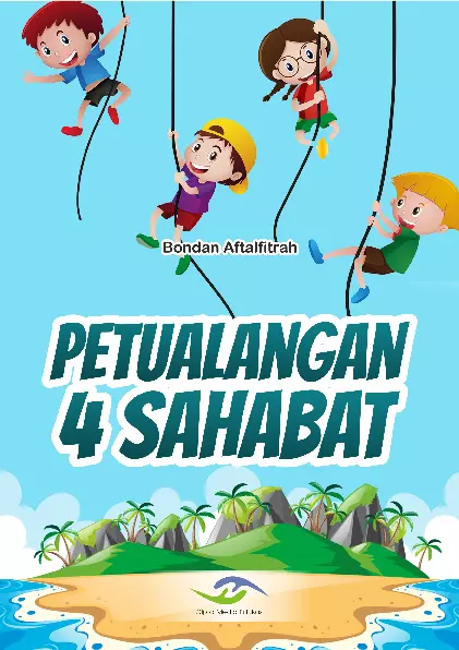 Petualangan 4 Sahabat