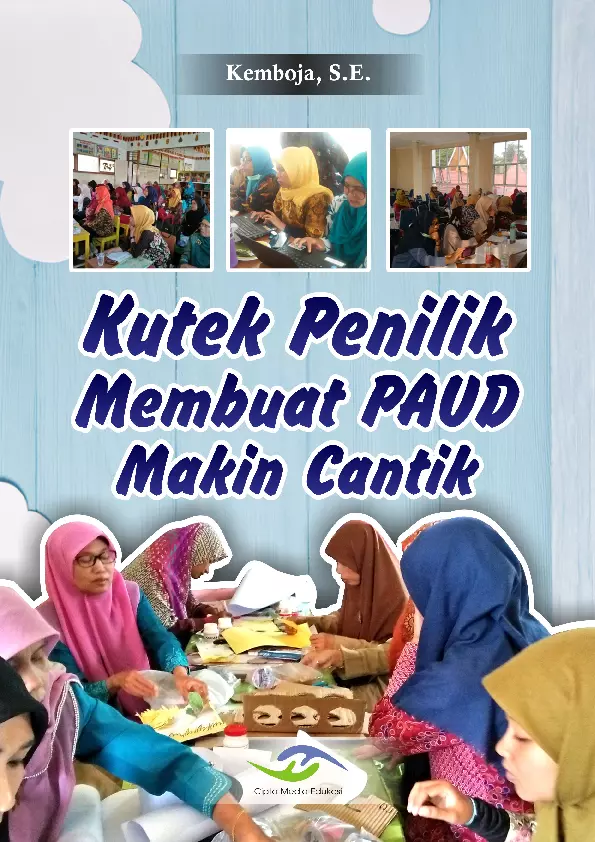 Kutek Penilik PAUD Makin Cantik