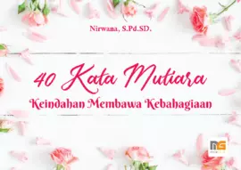 40 Kata Mutiara Keindahan Membawa Kebahagiaan