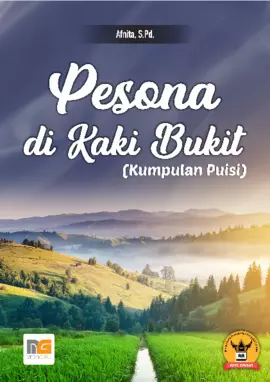 Pesona di Kaki Bukit (Kumpulan Puisi)