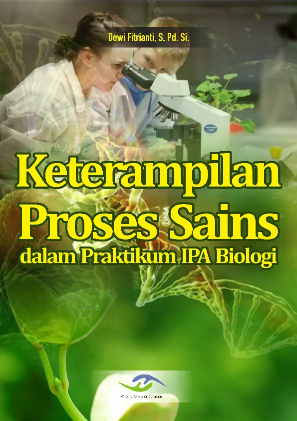 Keterampilan Proses Sains Dalam Praktikum IPA Biologi