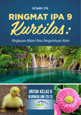 RINGMAT IPA 9 KURTILAS: Ringkasan Materi Ilmu Pengetahuan Alam untuk Kelas 9 Kurikulum 2013