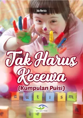 Tak Harus Kecewa (Kumpulan Puisi)