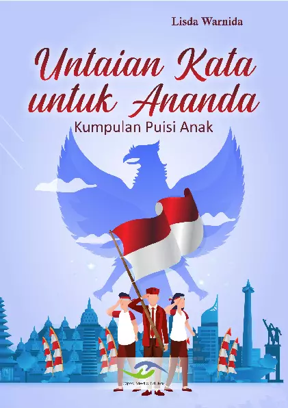 Untaian Kata untuk Ananda Kumpulan Puisi Anak