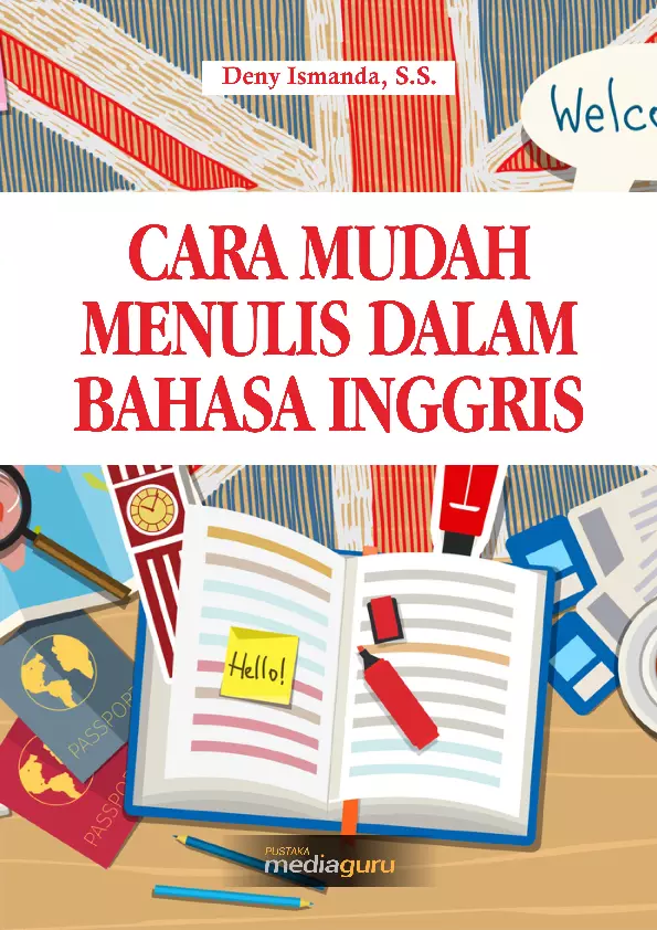 Cara Mudah Menulis dalam Bahasa Inggris