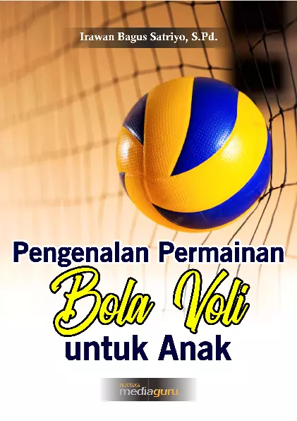 Pengenalan Permainan Bola Voli untuk Anak