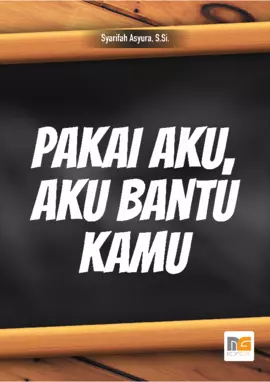 Pakai Aku, Aku Bantu Kamu