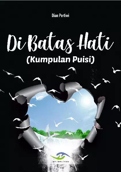 Di Batas Hati (Kumpulan Puisi)