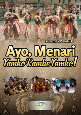 Ayo, Menari Yamko Rambe Yamko!