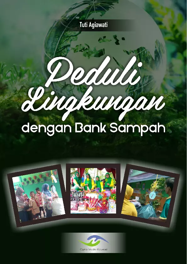 Peduli Lingkungan dengan Bank Sampah