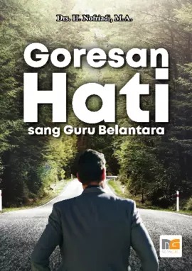 Goresan Hati sang Guru Belantara