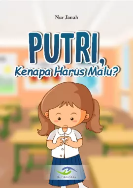 Putri, Kenapa Harus Malu?