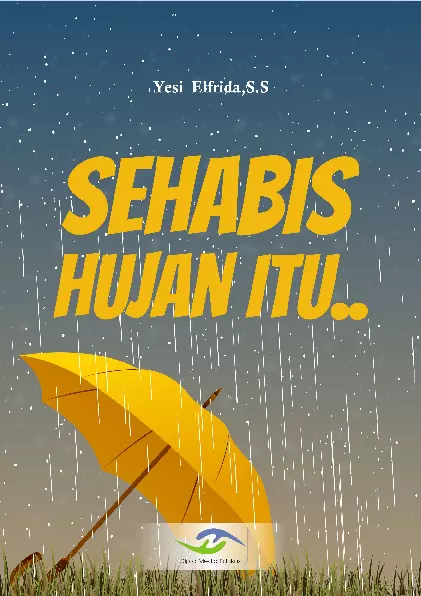 Sehabis Hujan Itu (Kumpulan Puisi)