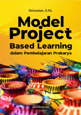 Model Project Based Learning dalam Pembelajaran Prakarya