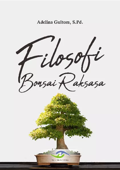 Filosofi Bonsai Raksasa