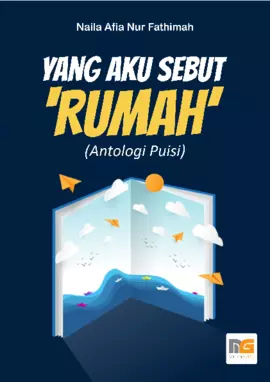 Yang Aku Sebut ‘Rumah’