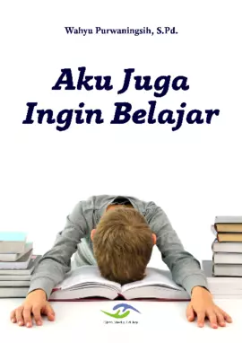 Aku Juga Ingin Belajar